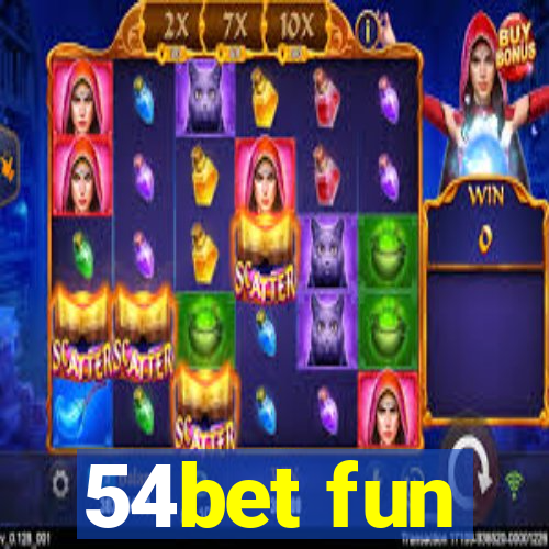 54bet fun